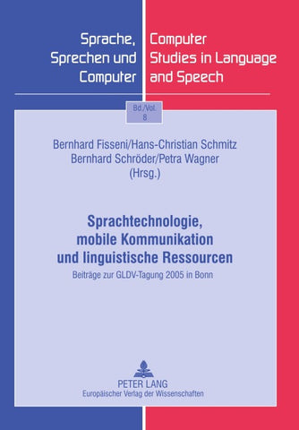 Sprachtechnologie, mobile Kommunikation und linguistische Ressourcen