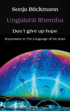 Ungalahli Ithemba
