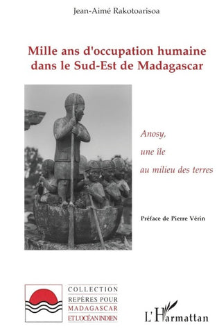 Mille ans d'occupation humaine dans le sud-est de Madagascar