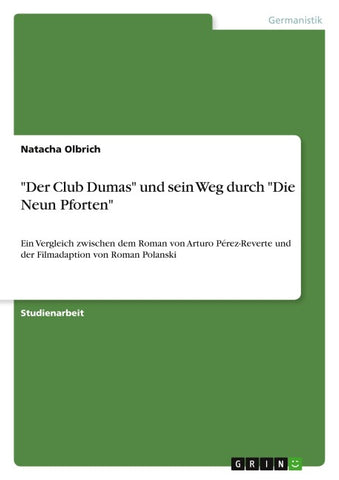 "Der Club Dumas" und sein Weg durch "Die Neun Pforten"