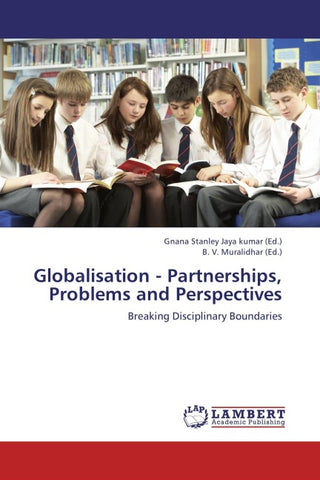 Globalisation - Partnerships, Problems and Perspectives