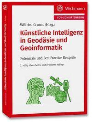 Künstliche Intelligenz in Geodäsie und Geoinformatik
