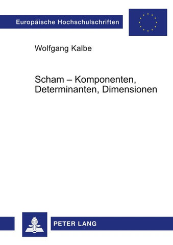 Scham – Komponenten, Determinanten, Dimensionen
