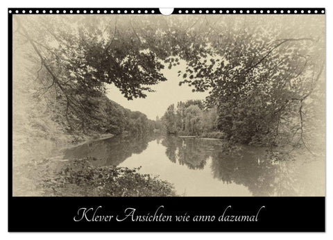 Klever Ansichten wie anno dazumal (Wandkalender 2027 DIN A3 quer), CALVENDO Monatskalender