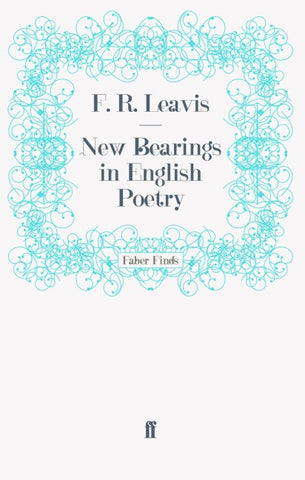 New Bearings in English Poetry