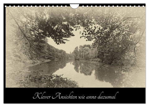 Klever Ansichten wie anno dazumal (Wandkalender 2027 DIN A4 quer), CALVENDO Monatskalender