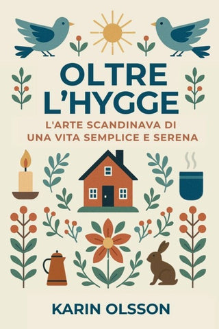 Oltre l'Hygge