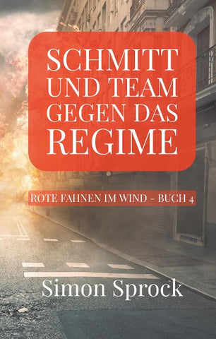 Schmitt und Team gegen das Regime