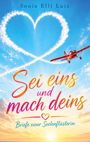 Sei eins und mach deins
