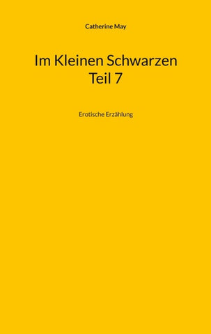 Im Kleinen Schwarzen Teil 7