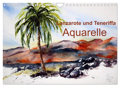 Lanzarote und Teneriffa - Aquarelle (Wandkalender 2026 DIN A4 quer), CALVENDO Monatskalender