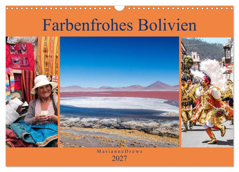 Farbenfrohes Bolivien (Wandkalender 2027 DIN A3 quer), CALVENDO Monatskalender