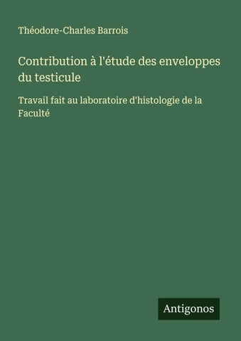 Contribution à l'étude des enveloppes du testicule