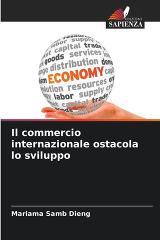 Il commercio internazionale ostacola lo sviluppo