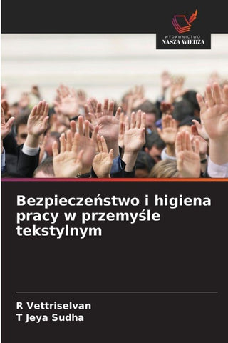 Bezpiecze¿stwo i higiena pracy w przemy¿le tekstylnym