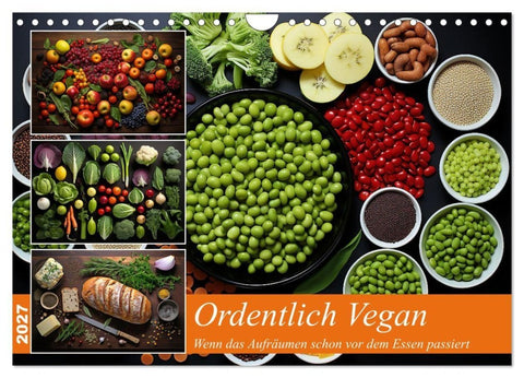 Ordentlich Vegan (Wandkalender 2027 DIN A4 quer), CALVENDO Monatskalender