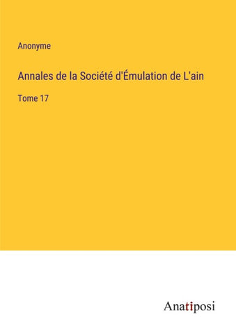 Annales de la Société d'Émulation de L'ain