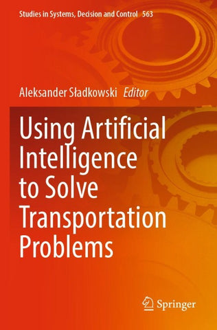 Using Artificial Intelligence to Solve Transportation Problems