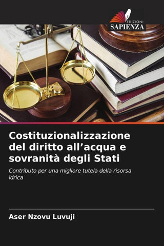 Costituzionalizzazione del diritto all'acqua e sovranità degli Stati