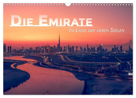 Die Emirate - Im Land der sieben Seelen (Wandkalender 2027 DIN A3 quer), CALVENDO Monatskalender