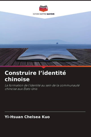 Construire l'identité chinoise
