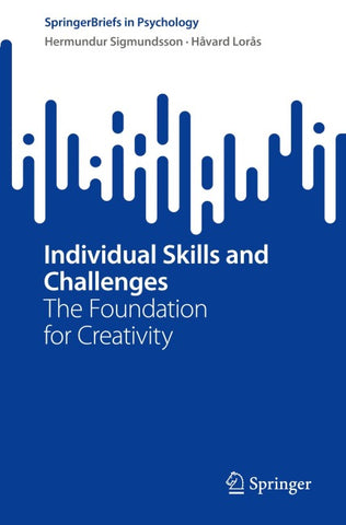 Individual Skills and Challenges