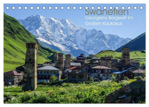 Swanetien - Georgiens Bergwelt im Großen Kaukasus (Tischkalender 2027 DIN A5 quer), CALVENDO Monatskalender
