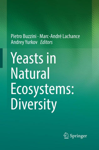 Yeasts in Natural Ecosystems: Diversity