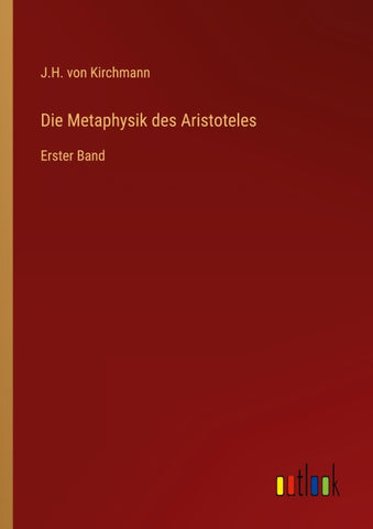 Die Metaphysik des Aristoteles