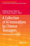 A Collection of AI Innovations by Chinese Teenagers