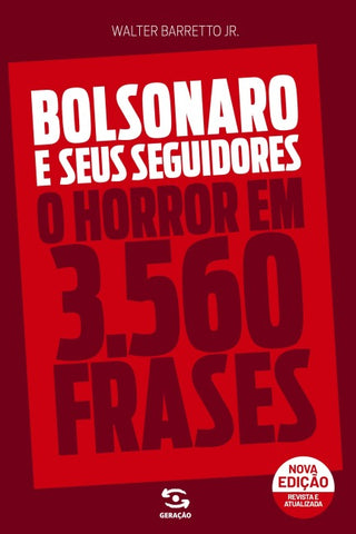 Bolsonaro e seus seguidores