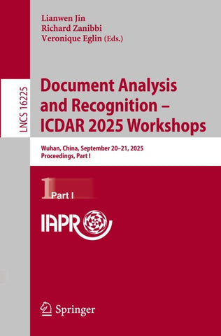 Document Analysis and Recognition – ICDAR 2025 Workshops