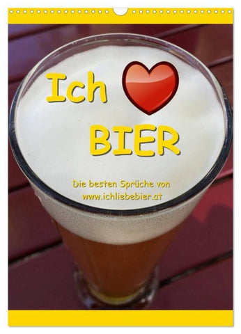 Ich liebe Bier (Wandkalender 2027 DIN A3 hoch), CALVENDO Monatskalender