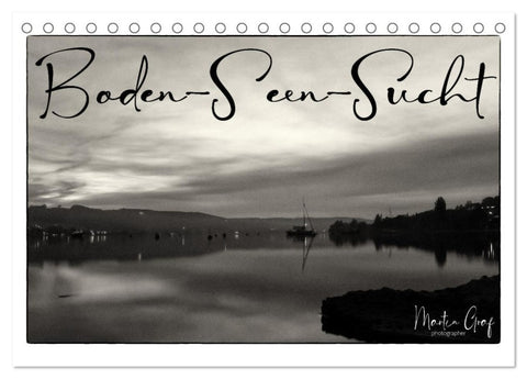 Boden-Seen-Sucht (Tischkalender 2026 DIN A5 quer), CALVENDO Monatskalender