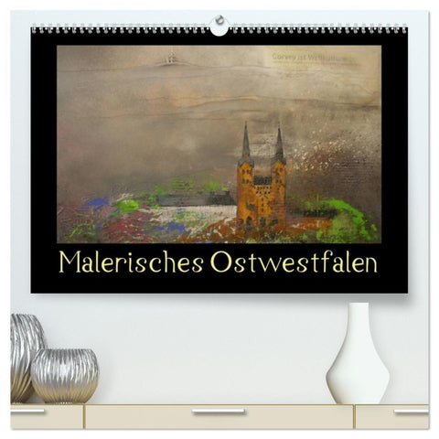 Malerisches Ostwestfalen (hochwertiger Premium Wandkalender 2026 DIN A2 quer), Kunstdruck in Hochglanz