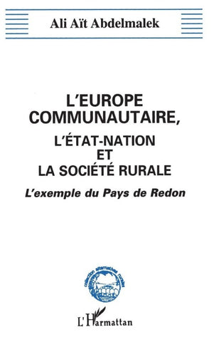 L'Europe communautaire, l'état-nation et la société rurale