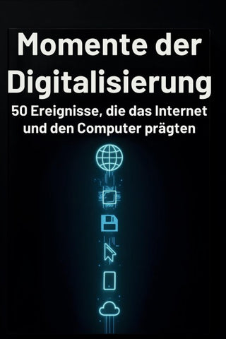 Momente der Digitalisierung