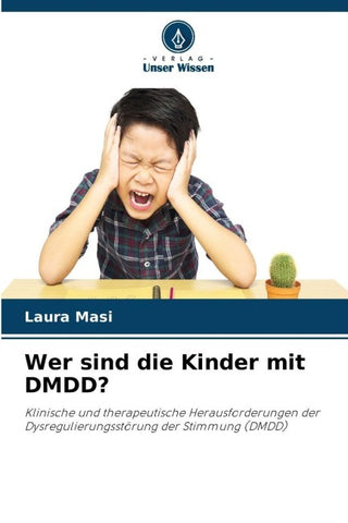 Wer sind die Kinder mit DMDD?