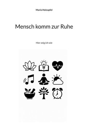 Mensch komm zur Ruhe