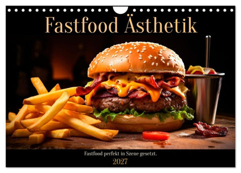Fastfood Ästhetik (Wandkalender 2027 DIN A4 quer), CALVENDO Monatskalender