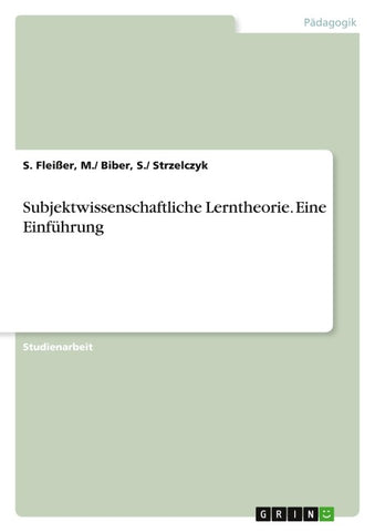 Subjektwissenschaftliche Lerntheorie. Eine Einführung