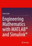 Engineering Mathematics with MATLAB® and Simulink®