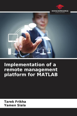 Implementation of a remote management platform for MATLAB