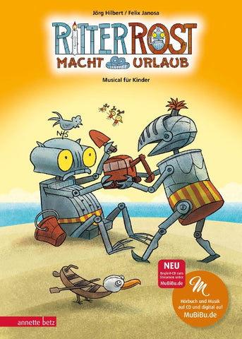 Ritter Rost macht Urlaub (Ritter Rost mit CD und zum Streamen)