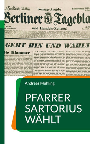 Pfarrer Sartorius wählt