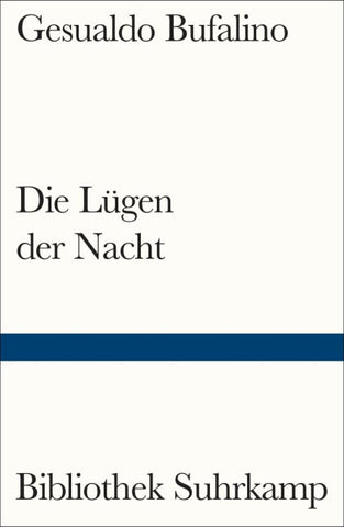 Die Lügen der Nacht