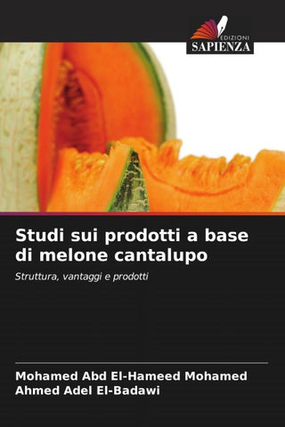 Studi sui prodotti a base di melone cantalupo
