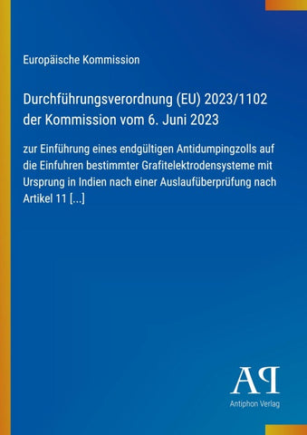 Durchführungsverordnung (EU) 2023/1102 der Kommission vom 6. Juni 2023