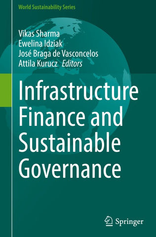 Infrastructure Finance and Sustainable Governance