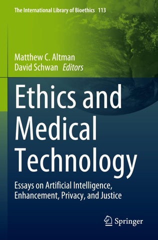 Ethics and Medical Technology